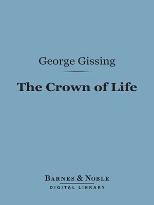cover image of The Crown of Life (Barnes & Noble Digital Library)